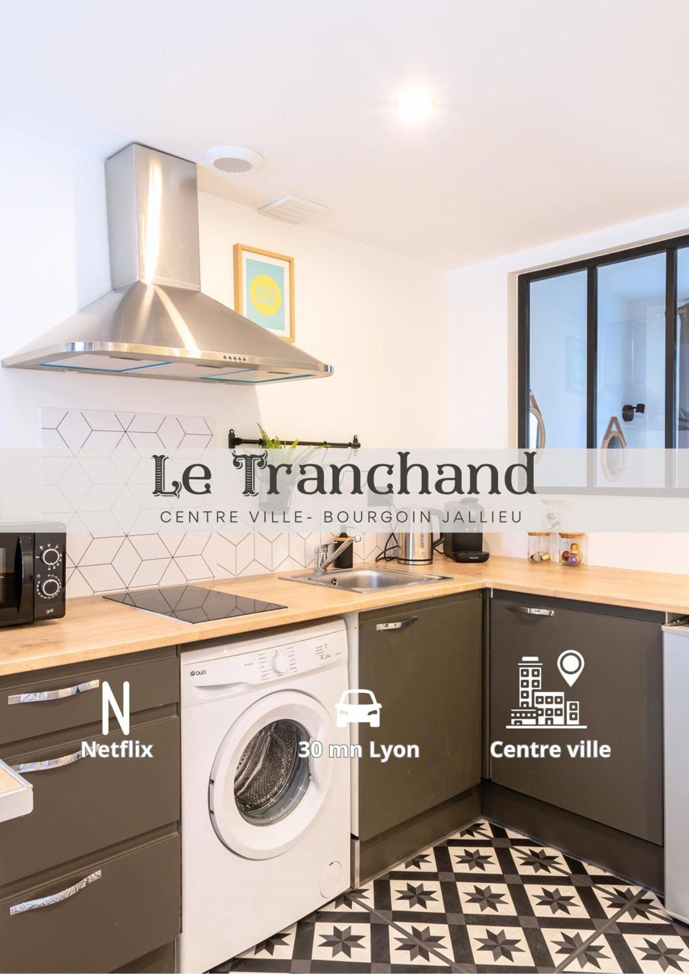 Le Tranchand☆city Center☆wifi Hd * Bourgoin-Jallieu